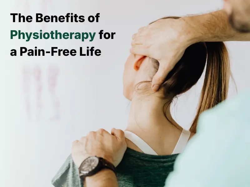 Benefits of Physiotherapy